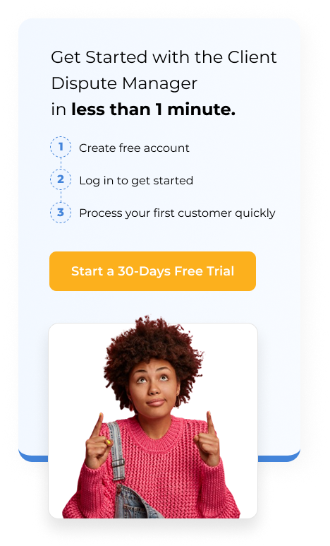 Client Dispute Manager Quick Start Signup.