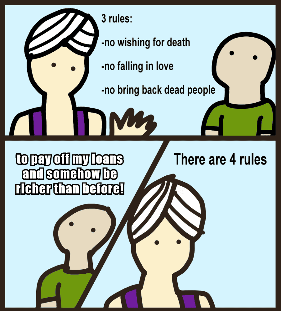 Funny student loan meme showing a wish to pay off loans and boost credit, breaking the genie’s rules