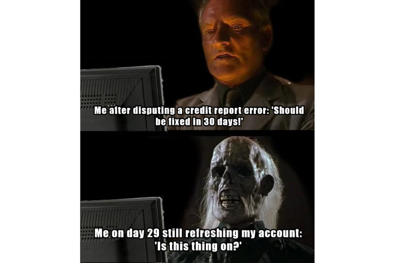 Your Right to a 30 Day Credit Report Investigation